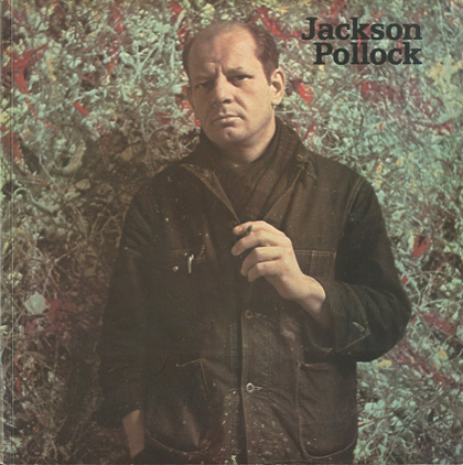 『Jackson Pollock 』(ジャクソン・ポロック) 『Jackson Pollock 』(ジャクソン・ポロック)