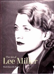The Art of Lee Miller / リー・ミラー　Lee Miller　写真集