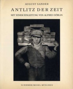 ANTLITZ DER ZEIT　時代の顔 / アウグスト・ザンダー　August Sander　写真集