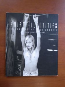 RADIANT IDENTITIES / ジョック・スタージェス　Jock Sturges　写真集