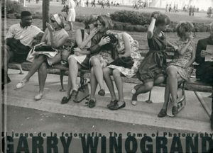 The Game of Photography / ゲイリー・ウィノグランド　Garry Winogrand　　写真集