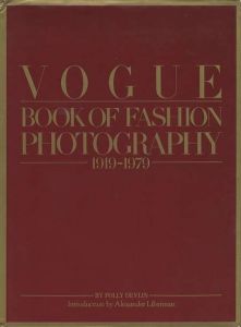 VOGUE BOOK OF FASHION PHOTOGRAPHY 1919-1979 / Polly Devlin
