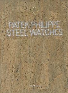 「PATEK PHILIPPE STEEL WATCHES」画像1