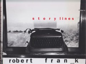 story lines / Robert Frank 