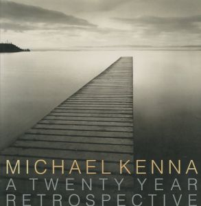 ／マイケル・ケンナ（A TWENTY YEAR RETROSPECTIVE／Michael Kennna )のサムネール