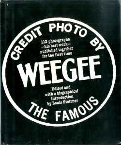 ／ウィージー（CREDIT PHOTO BY WEEGEE THE FAMOUS／Weegee)のサムネール