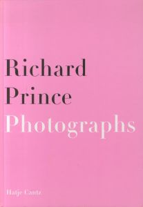 ／リチャード・プリンス（Richard Prince Photographs/Paintings／Richard Prince)のサムネール