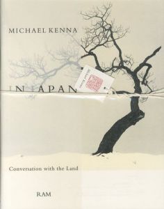 IN JAPAN／著：マイケル・ケンナ（IN JAPAN／Author:Michael Kenna )のサムネール