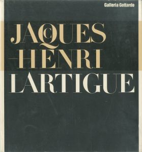 JACQUES HENRI LARTIGUE / Jacques-Henri Lartigue