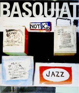 Jean - Michel Basquiat : Catalogue Raisonne / Jean - Michel Basquiat
