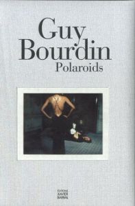 ／ギイ・ブルダン（Guy Bourdin: Polaroids／Guy Bourdin)のサムネール