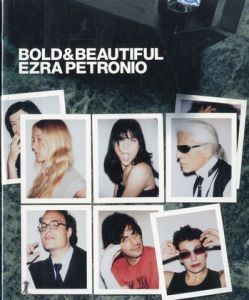 Bold & Beautiful / Ezra Petronio 