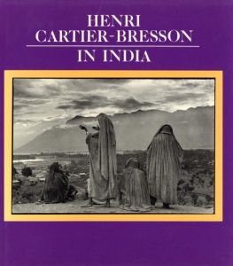 HENRI CARTIER-BRESSON IN INDIA / Henri Cartier-Bresson