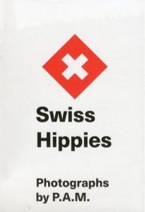 Swiss Hippies / 写真：パム / パークス＆ミニ　後援：カーハートWIP