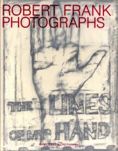 ／ロバート・フランク（The Lines of My Hand／Robert Frank)のサムネール