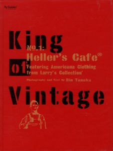 King of Vintage No.1:Heller’s Cafe／著/編：田中凛太郎（King of Vintage No.1:Heller’s Cafe／Author/Edit: Rin Tanaka)のサムネール