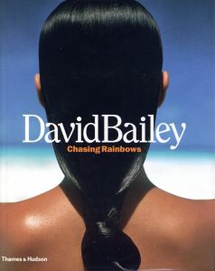 デヴィッド・ベイリー／デヴィッド・ベイリー（DAVID BAILEY Chasing Rainbows／David Bailey ROBIN MUIR)のサムネール