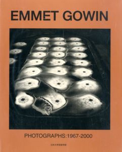 EMMET GOWIN PHOTOGRAPHS: 1967-2000／エメット・ゴーウィン（EMMET GOWIN PHOTOGRAPHS: 1967-2000／Emmet Gowin)のサムネール