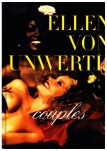 Couples / ELLEN VON UNWERTH