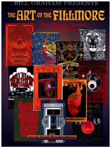 The Art of the Fillmore: The Poster Series 1966-1971 / Author: Bill Graham