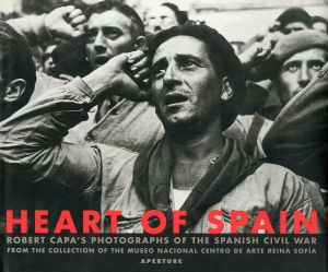 HEART OF SPAIN　ROBERT CAPA'S PHOTOGRAPH OF THE SPANISH CIVIL WAR／著：ロバート・キャパ（HEART OF SPAIN　ROBERT CAPA'S PHOTOGRAPH OF THE SPANISH CIVIL WAR／Author: Robert Capa)のサムネール
