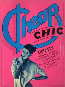 CHEAP CHIC UPDATE / Caterine Milinaire and Carol Troy