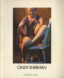 CINDY SHERMAN / Author: Cindy Sherman　Text: Peter Schjeldahl