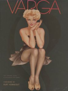 VARGA / Author: Alberto Vargas　Foreword: Kurt Vonnegut