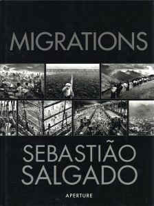 MIGRATIONS／セバスチャン・サルガド（MIGRATIONS／Sebastião Salgado)のサムネール