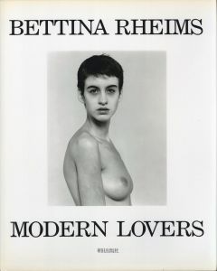 モダン・ラヴァーズ／ベッティナ・ランス（MODERN LOVERS／Bettina Rheims )のサムネール