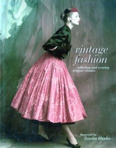 vintage fashion / Foreword: Zandra Rhodes