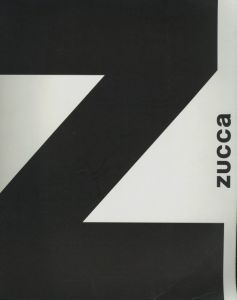 ZUCCA / 1988-2011 / 編：Takahiro Oyama