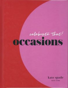 Occasions / Text: Kate spade new york