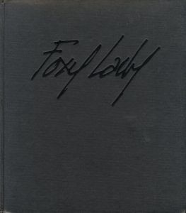 Foxy Lady Est Une Realisation Love Me Tender / Author: Cheyco Leidmann