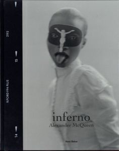 Inferno Alexander McQueen / Author: Melanie Rickey　Photo: Kent Baker