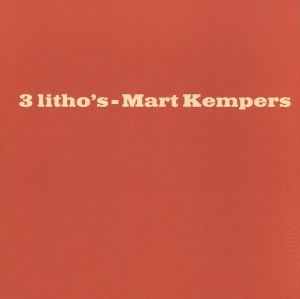 3 litho’s – Mart Kempers / Edit: Pieter Brattinga