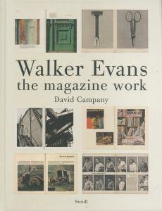 Walker Evans the Magazine Work／ウォーカー・エヴァンス（Walker Evans the Magazine Work／Walker Evans)のサムネール