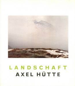 Landschaft / Axel Hutte