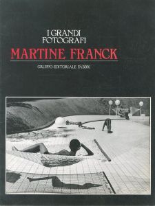 I GRANDI FOTOGRAFI Martine Franck / Martine Franck