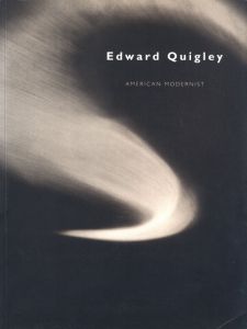 AMERICAN MODERNIST / Edward Quigley