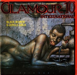 Glamour International Magazine 10: Black Women & Jungle Girls / Gianni Brunoro