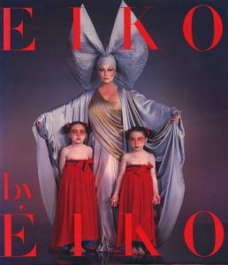 EIKO by EIKO／石岡瑛子（EIKO by EIKO／Eiko Ishioka)のサムネール