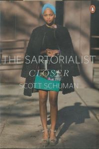 THE SARTORIALIST CLOSER / 著：スコット・シューマン