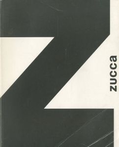 ZUCCA / 1988-2011 / 編：Takahiro Oyama