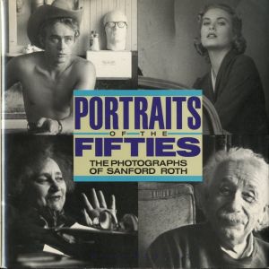 PORTRAITS OF THE FIFTIES / Author: Beulah Roth
