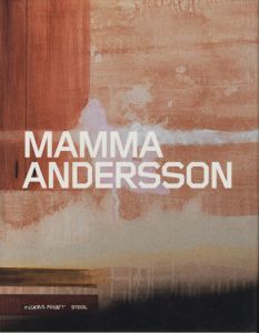 MAMMA ANDERSSON 　　カリン・ママ・アンダーソン / MAMMA ANDERSSON 　　カリン・ママ・アンダーソン