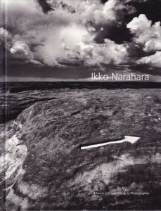Ikko Narahara Photographies 1954-2000　サイン入 / 奈良原一高　写真集