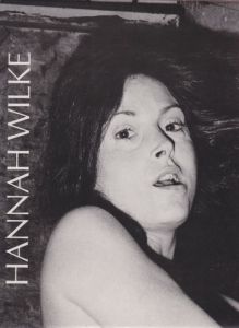 A Retrospective / Hannah Wilke