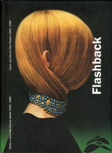 Flashback  Czech and Slovak Film Posters 1959-1989 チェコ/スロバキアの映画ポスター