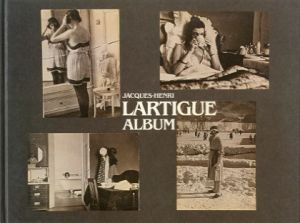 ALBUM / Jacques-Henri Lartigue ジャック=アンリ･ラルティーグ